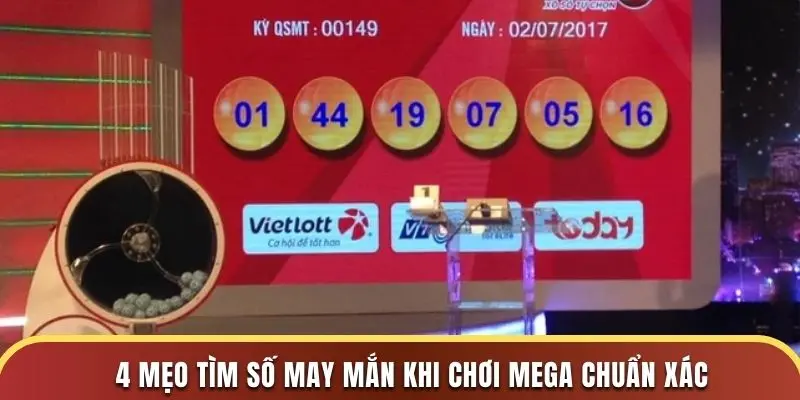 4 mẹo tìm số may mắn khi chơi MEGA chuẩn xác